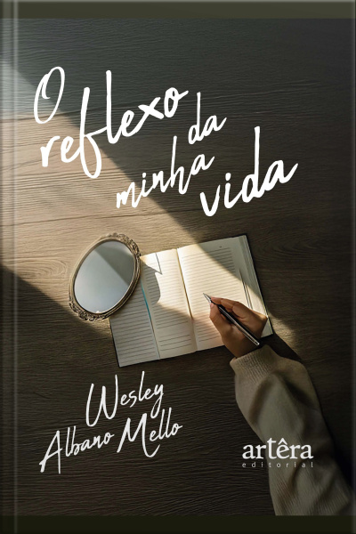 O Reflexo Da Minha Vida