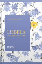 Lisbela: A Ressignificação Do Amor