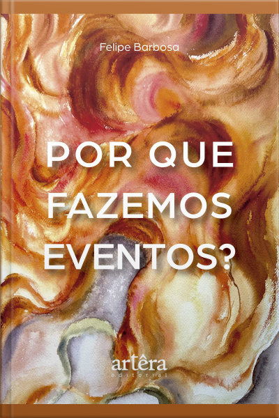 Por Que Fazemos Eventos?