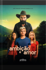 Ambição E Amor