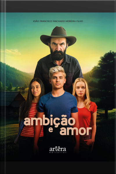 Ambição E Amor