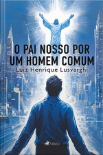 O Pai Nosso Por Um Homem Comum