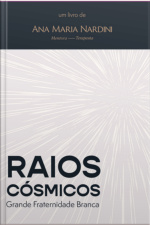 Os Raios Cósmicos