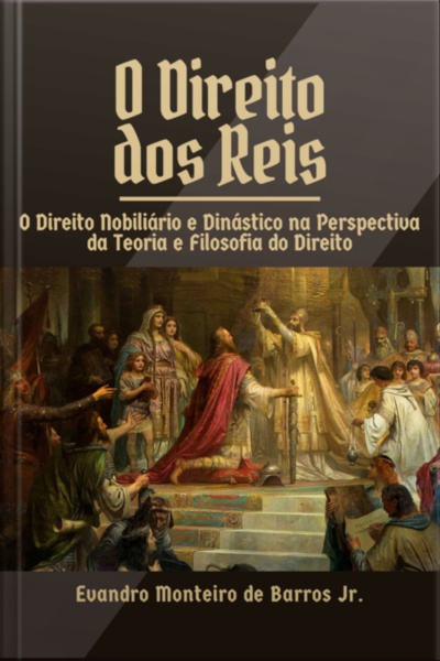 O Direito Dos Reis