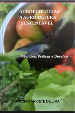 Agroecologia: A Agricultura Sustentável