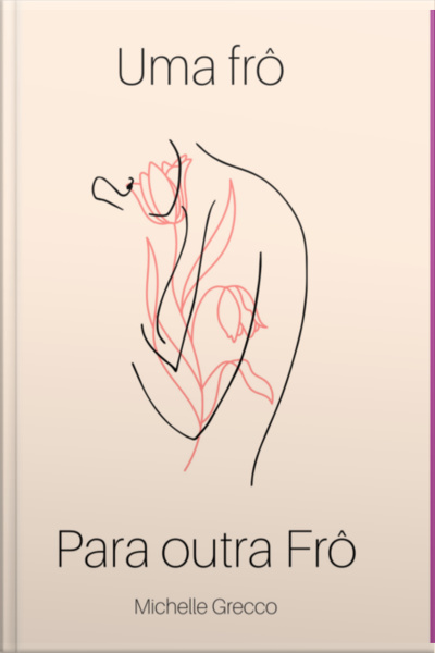 Uma Frô Para Outra Frô