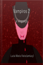 Vampiros 2, A Vingança