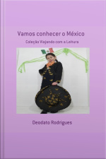 Vamos Conhecer O México