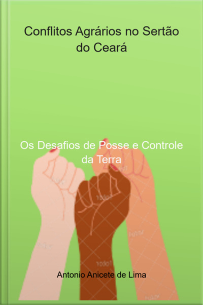 Conflitos Agrários No Sertão Do Ceará