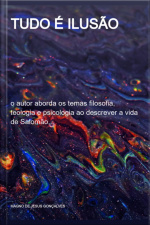Tudo É Ilusão Autor M.j.g.