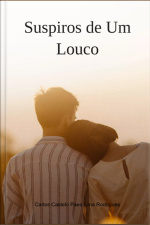 Suspiros De Um Louco
