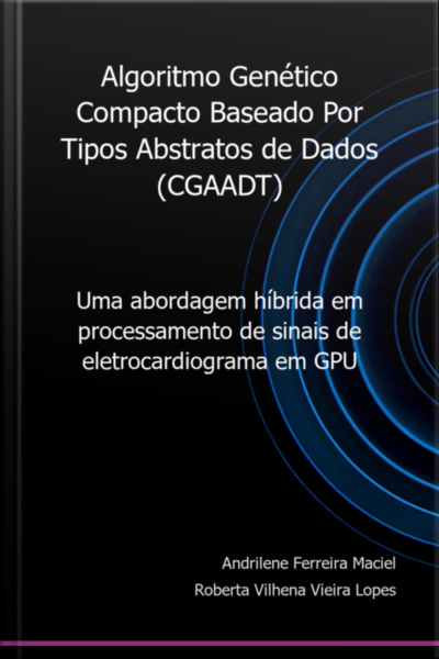 Algoritmo Genético Compacto Baseado Por Tipos Abstratos De Dados (cgaadt)