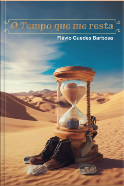 O Tempo Que Me Resta
