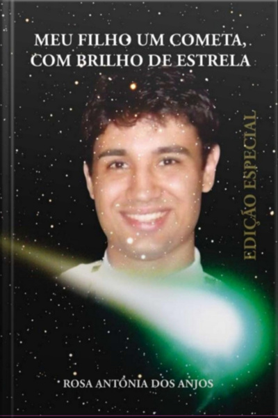 Meu Filho Cometa Com Brilho De Estrela