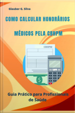 Como Calcular Honorários Médicos Pela Cbhpm