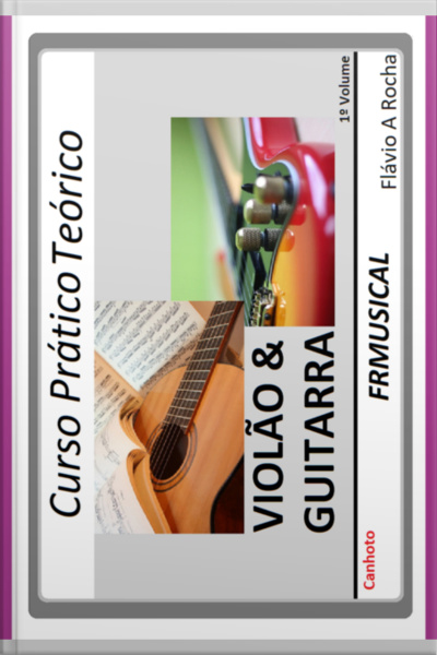 Curso Prático Teórico Violão  Guitarra [não Destro/canhoto]1º Volume