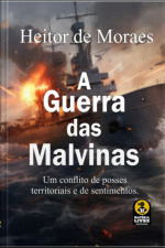 A Guerra Das Malvinas
