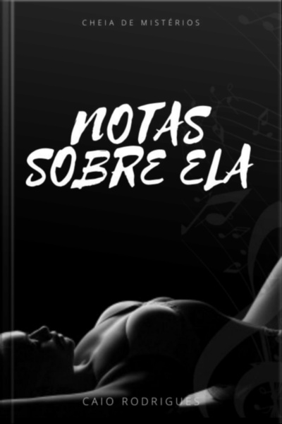 Notas Sobre Ela