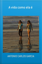 A Vida Como Ela É