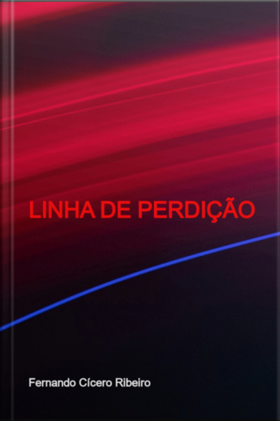 Linha De Perdição