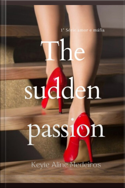 The Sudden Passion