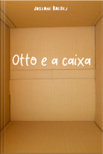 Otto E A Caixa
