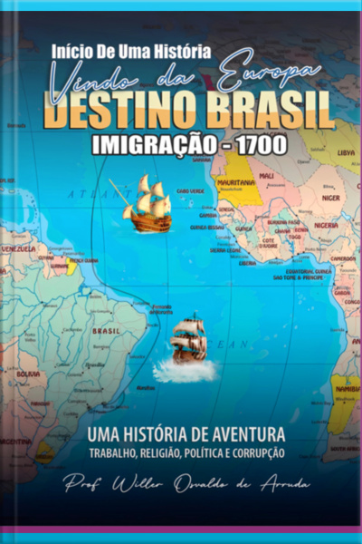 Início De Uma História Vindo Da Europa