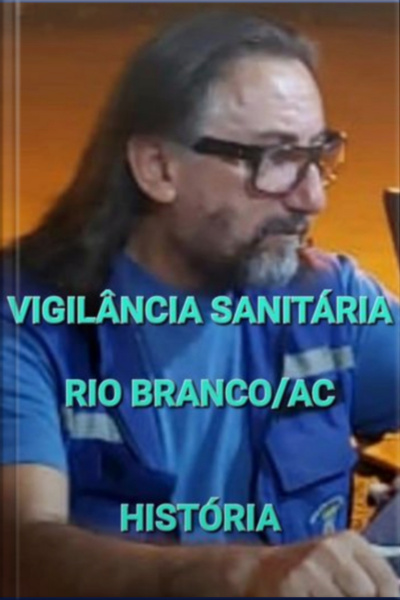 Vigilância Sanitária De Rio Branco/ac