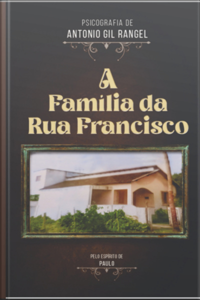 A Familia Da Rua Francisco