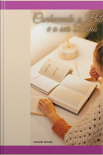 Conhecendo A Bíblia E O Seu Dono