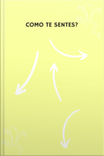 Como Te Sentes?