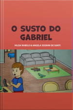 O Susto Do Gabriel