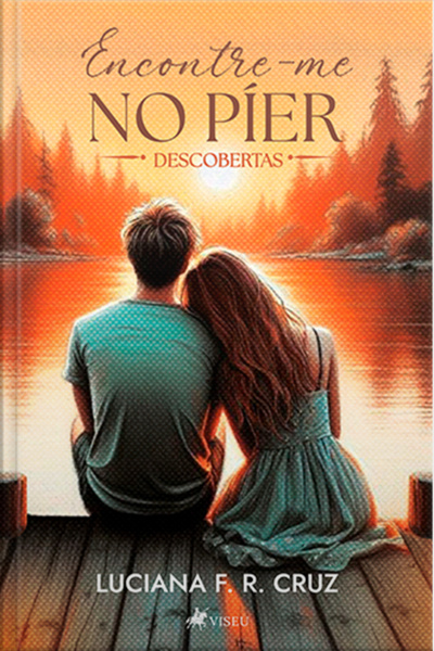 Encontre-me No Píer: Descobertas