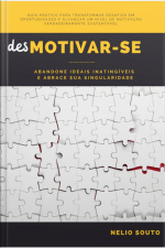 Desmotivar-se