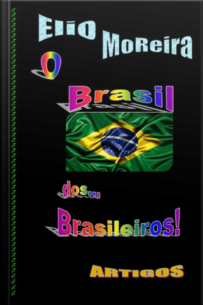 O Brasil Dos... Brasileiros