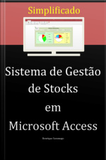 Sistema De Gestão De Stocks Em Microsoft Access Simplificado