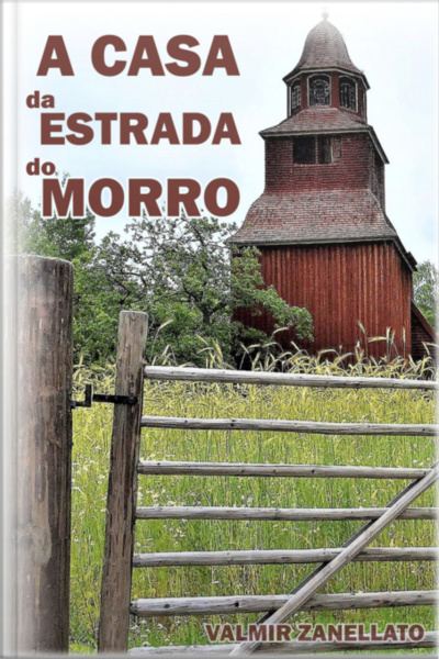 A Casa Da Estrada Do Morro