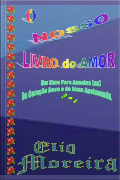 O Nosso Livro Do Amor