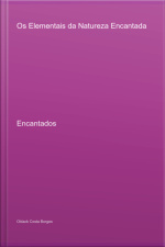 Os Elementais Da Natureza Encantada