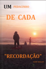Um Pedacinho De Cada Recordação