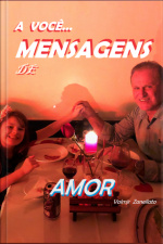 A Você... Mensagens De Amor...