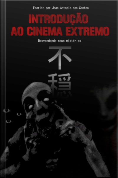Introdução Ao Cinema Extremo -
