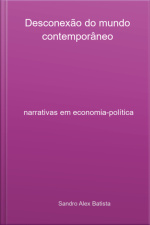 Desconexão Do Mundo Contemporâneo