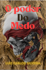 O Poder Do Medo
