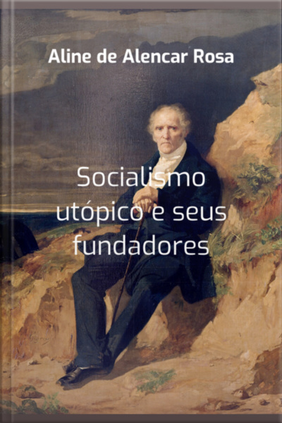 Socialismo Utópico E Seus Fundadores