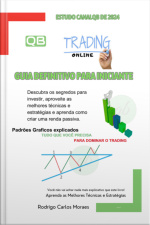 Traders - Guia Definitivo Para Iniciante