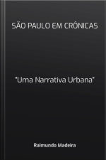 São Paulo Em Crônicas