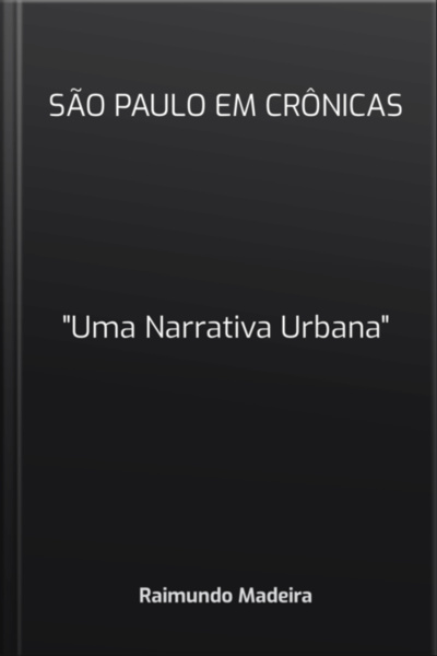 São Paulo Em Crônicas