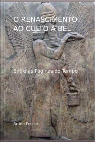O Renascimento Ao Culto A Bel