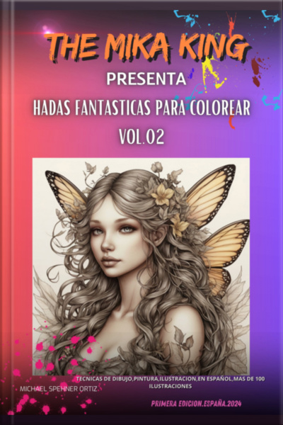 Hadas Fantasticas Para Colorear Vol.02 The Mika King